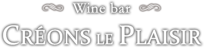 Wine bar CRÉONS LE PLAISIR